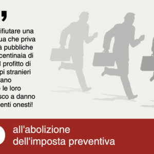 ABOLIRE L’IMPOSTA PREVENTIVA SULLE OBBLIGAZIONI È UN INCENTIVO ALL’ILLEGALITÀ