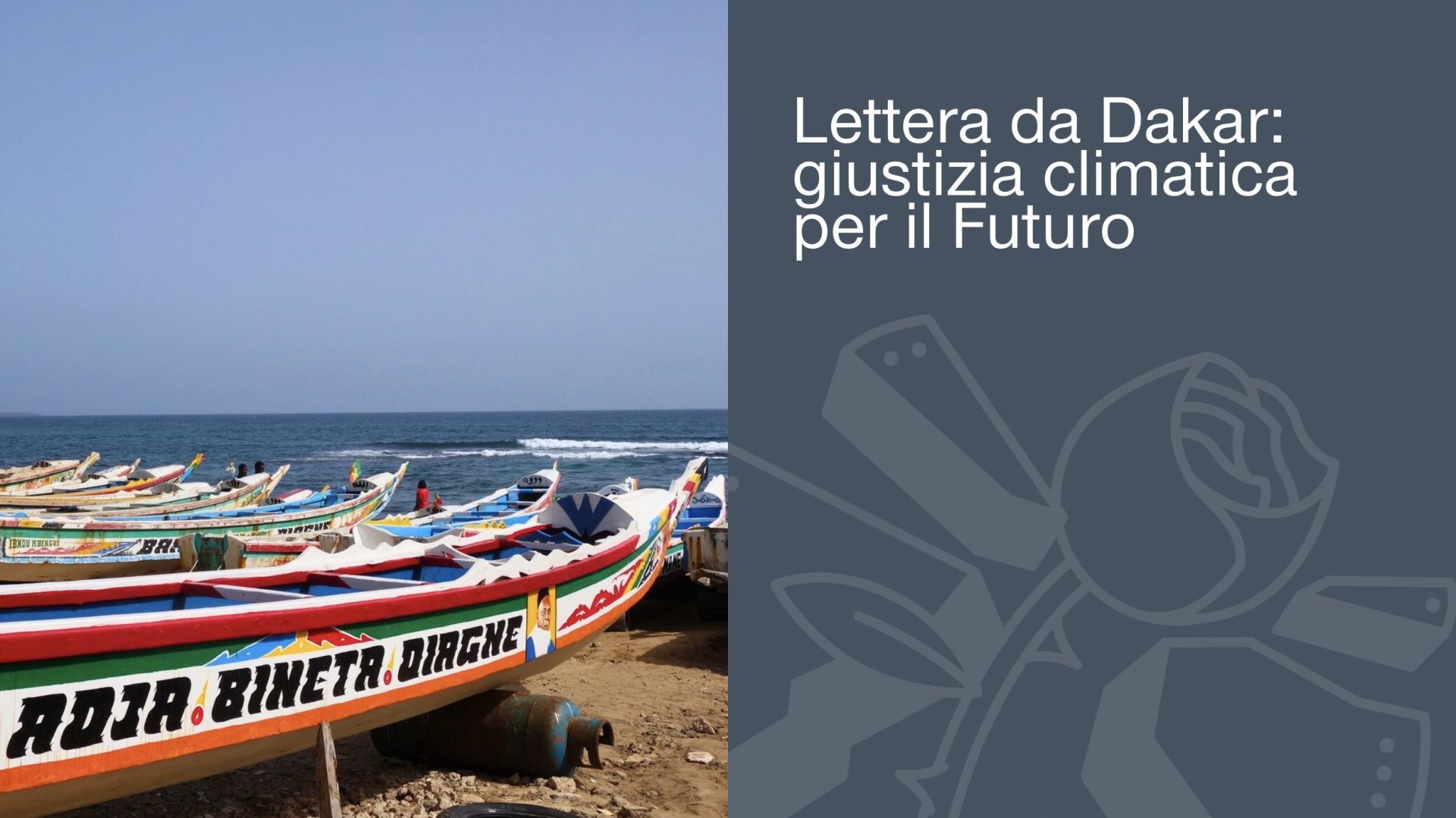 LETTERA DA DAKAR: GIUSTIZIA CLIMATICA PER IL FUTURO